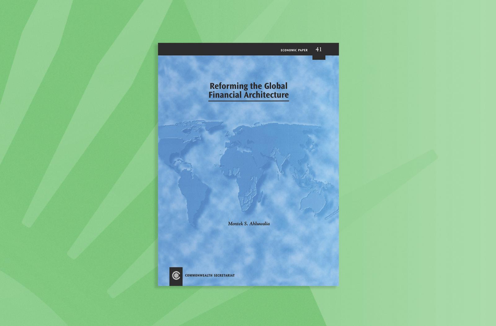Reforming the Global Financial Architecture