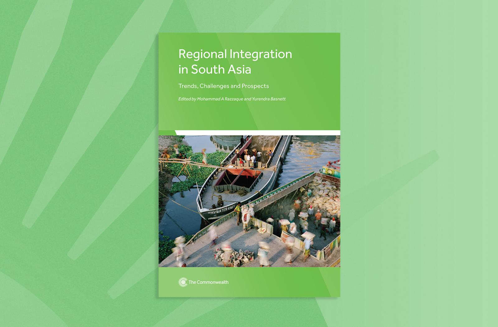 Regional Integration in South Asia