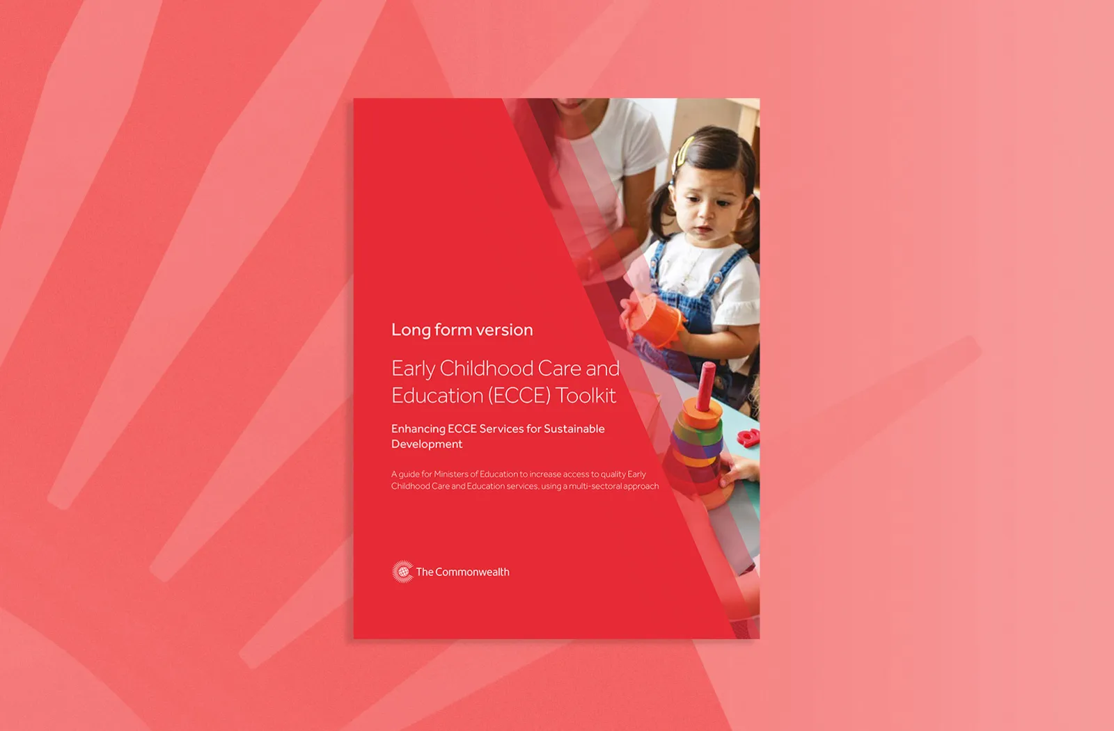 Early Childhood Care and Education (ECCE) Toolkit