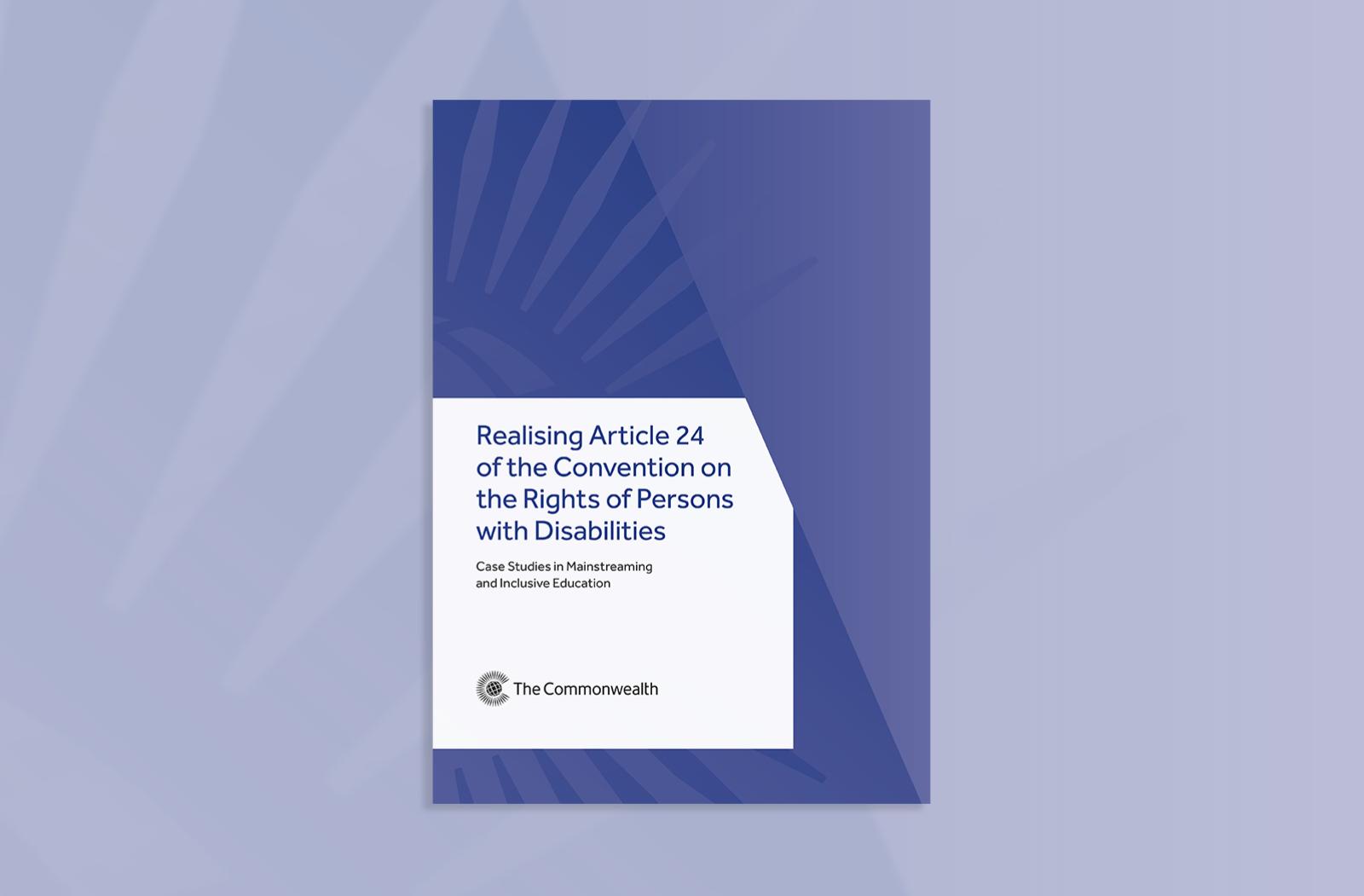 Realising Article 24 of the Convention on the Rights of Persons with Disabilities