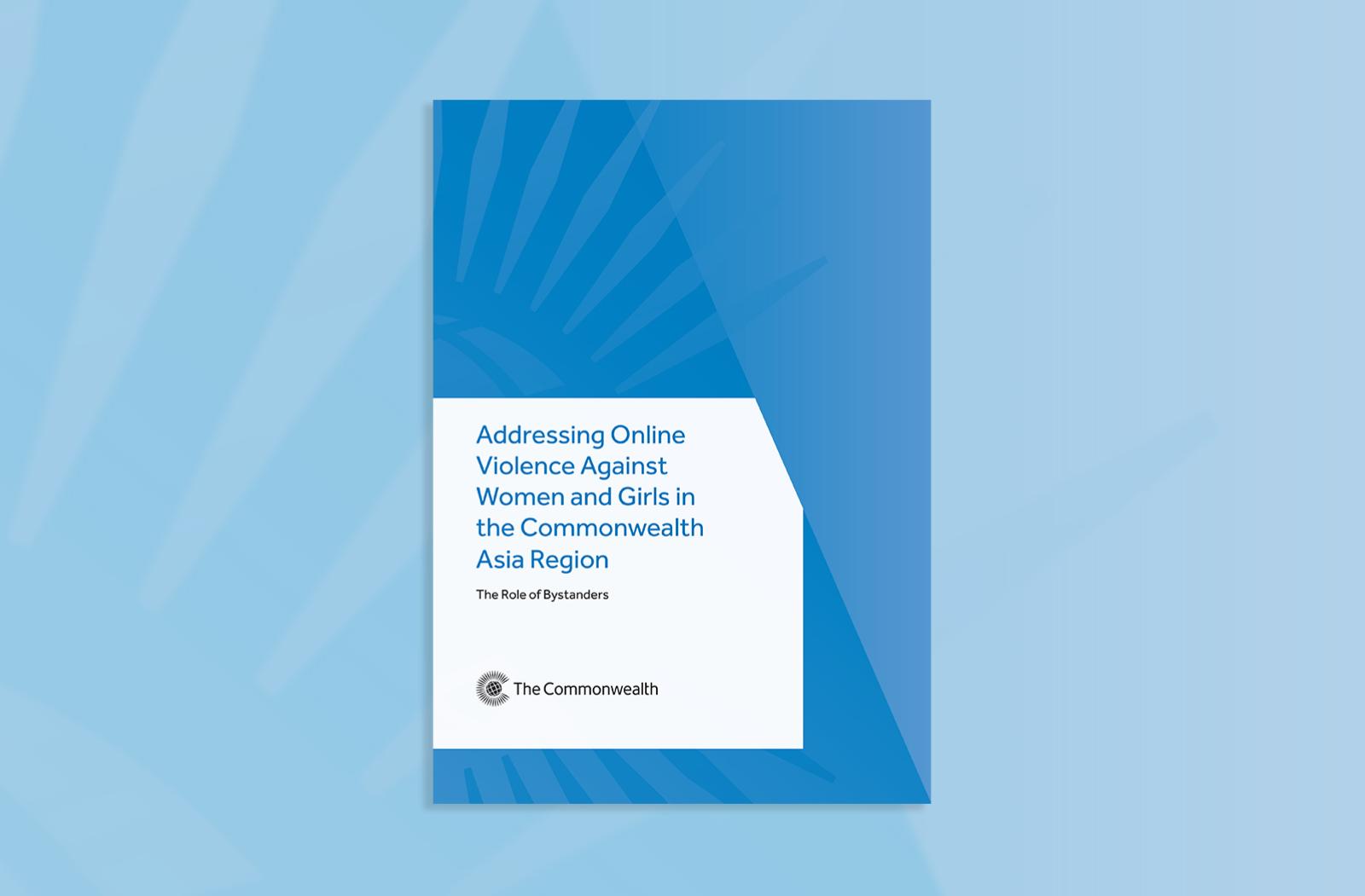 Addressing Online Violence Against Women and Girls in the Commonwealth Asia Region