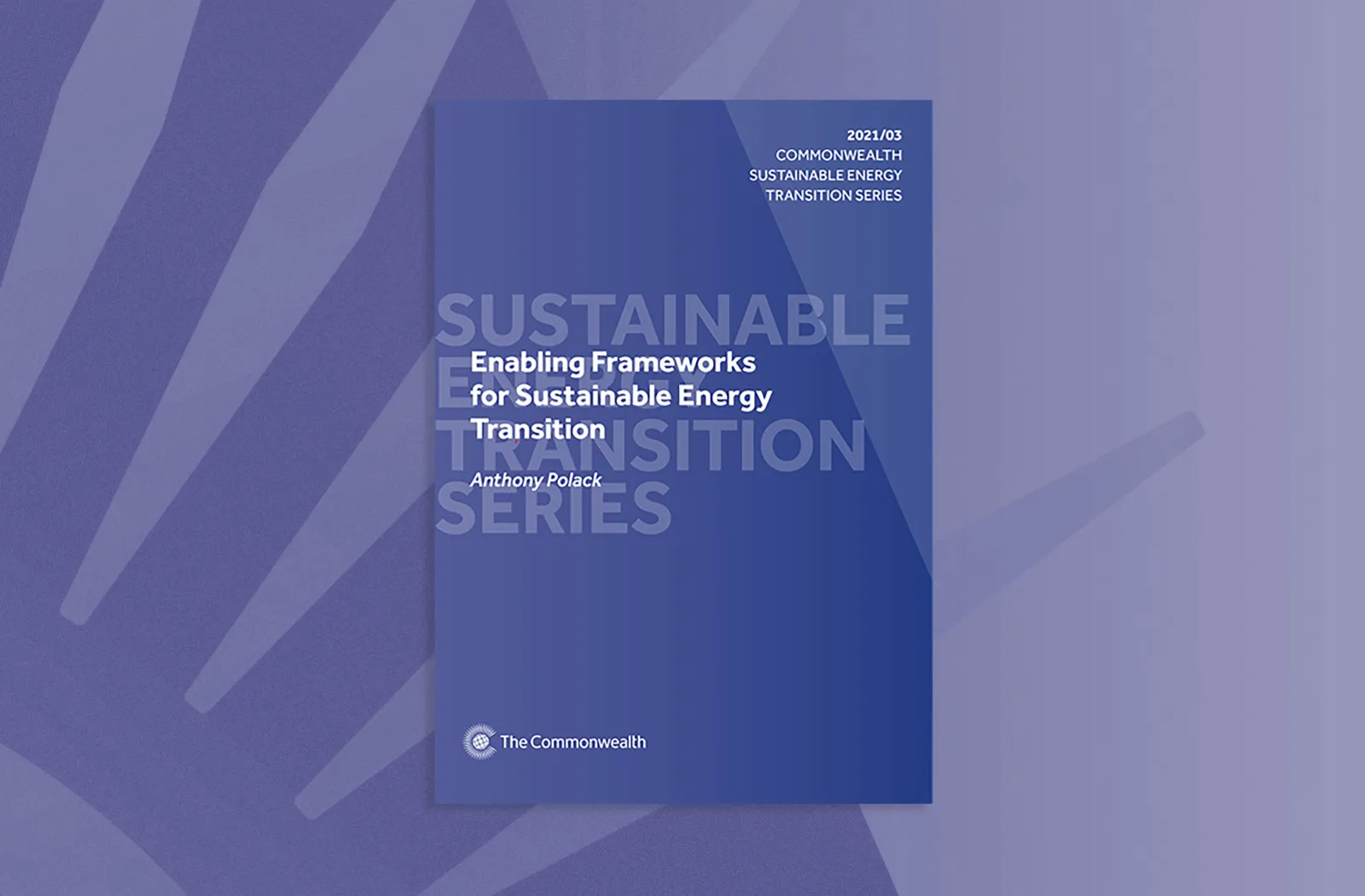 Enabling Frameworks for Sustainable Energy Transition