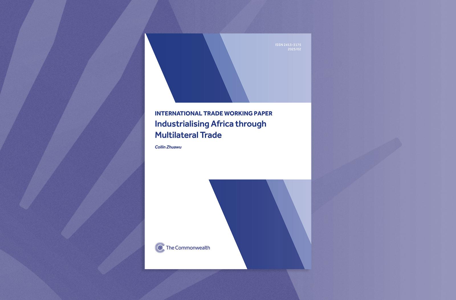 Industrialising Africa through Multilateral Trade