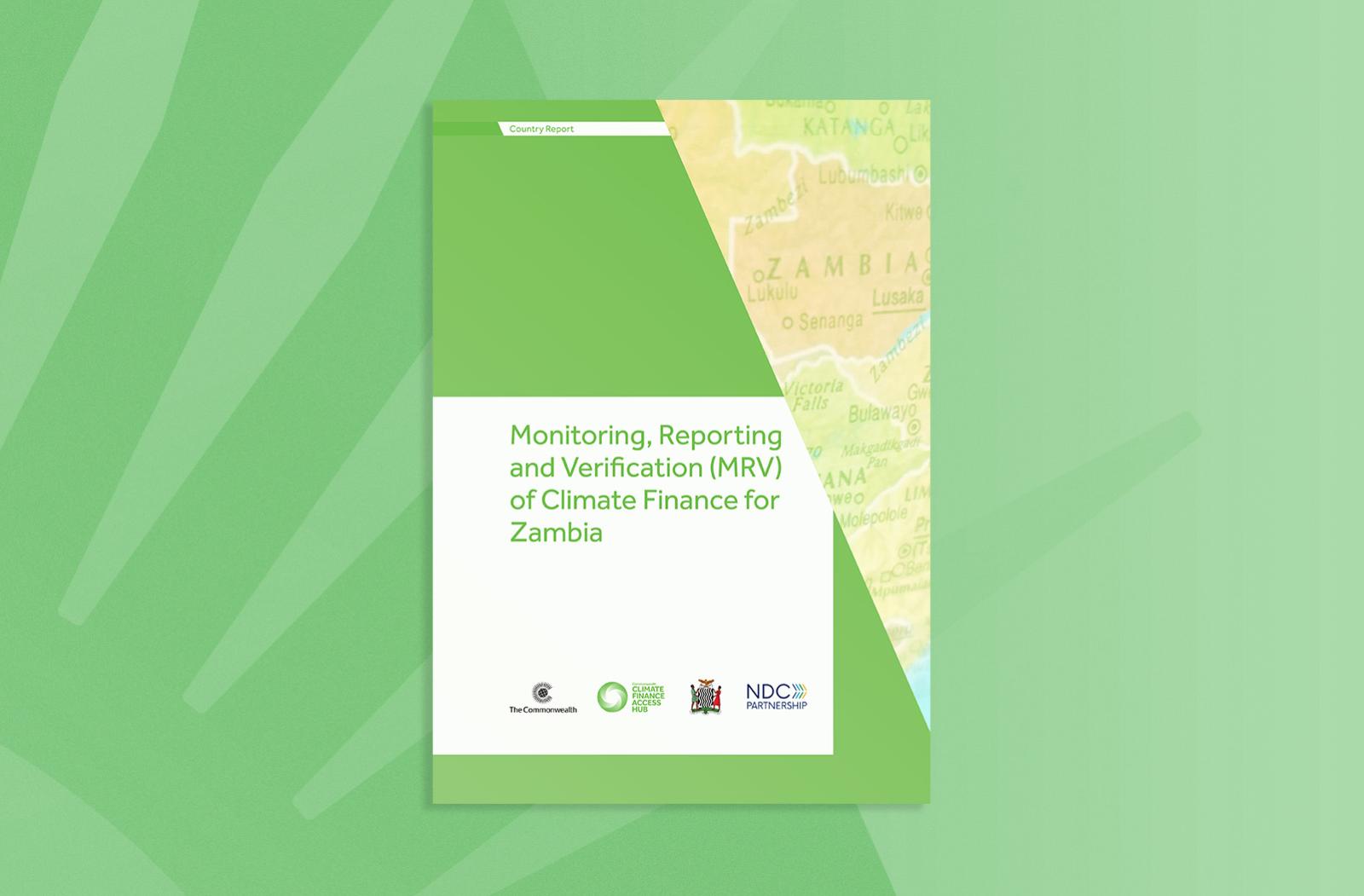 Monitoring, Reporting and Verification (MRV) of Climate Finance for Zambia