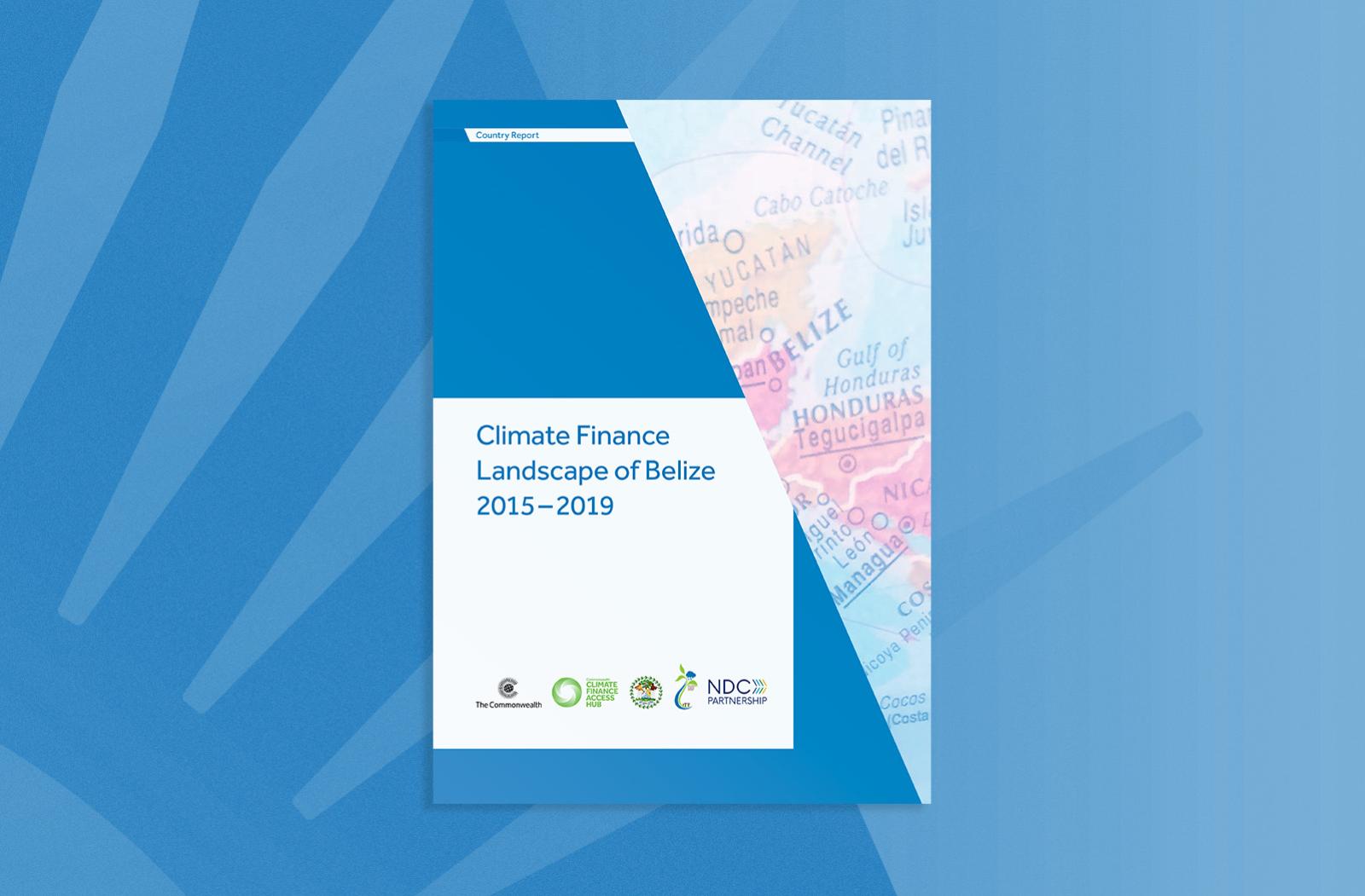 Climate Finance Landscape of Belize 2015-2019