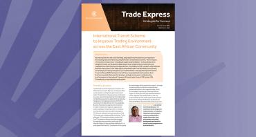 International Transit Scheme to Improve Trading Environment across the East African Community