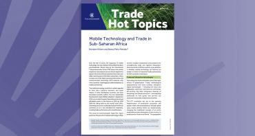 Mobile Technology and Trade in Sub-Saharan Africa