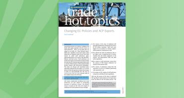 Changing EU Policies and ACP Exports