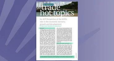 An ACP Perspective of the WTO's Role in the Economic Recovery, Growth and Development