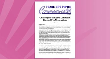 Challenges Facing the Caribbean During EPA Negotiations