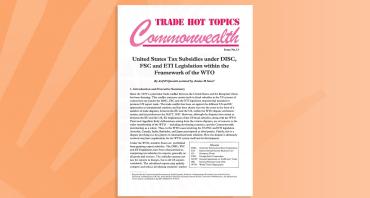 United States Tax Subsidies under DISC, FSC and ETI Legislation within the Framework of the WTO