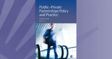 Public–Private Partnerships Policy and Practice