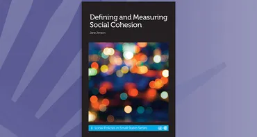 Defining and Measuring Social Cohesion