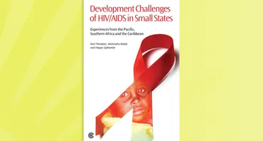 Development Challenges of HIV/AIDS in Small States