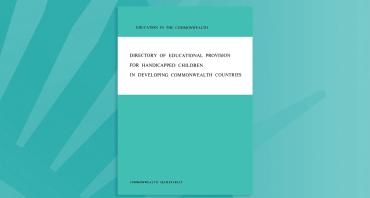 Directory of Educational Provision for Handicapped Children in Developing Commonwealth Countries