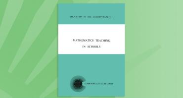 Mathematics Teaching in Schools