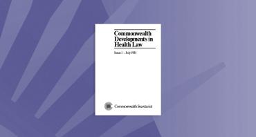 Commonwealth Developments in Health Law