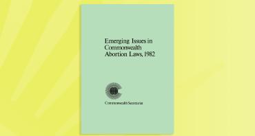 Emerging Issues in Commonwealth Abortion Laws, 1982