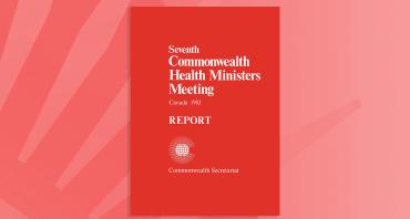 Seventh Commonwealth Health Ministers Meeting