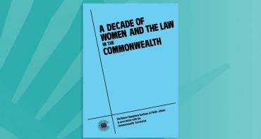 A Decade of Women and the Law in the Commonwealth