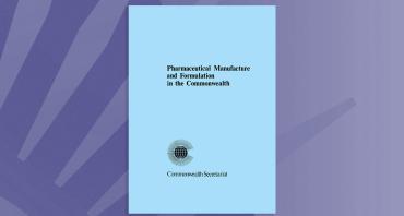 Pharmaceutical Manufacture and Formulation in the Commonwealth