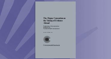 The Hague Convention on the Taking of Evidence Abroad