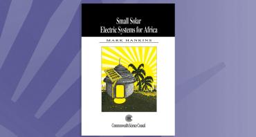 Small Solar Electric Systems for Africa