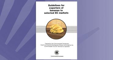 Guidelines for Exporters of Bananas to Selected EC Markets