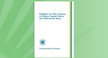 Guidelines for Police Training on Violence against Women and Child Sexual Abuse