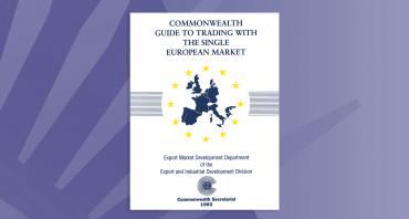 Commonwealth Guide to Trading with the Single European Market