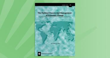 The Political Process and Management of Economic Change