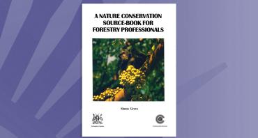 A Nature Conservation Source-Book for Forestry Professionals