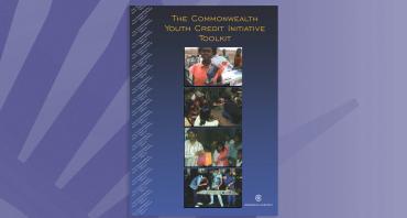 The Commonwealth Youth Credit Initiative Toolkit
