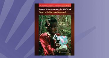 Gender Mainstreaming in HIV/AIDS