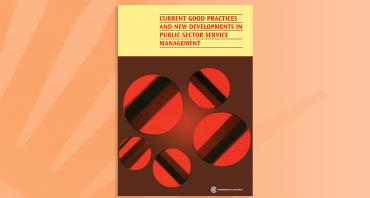 Current Good Practices and New Developments in Public Sector Service Management