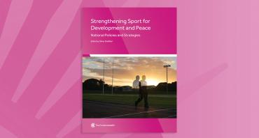 Strengthening Sport for Development and Peace