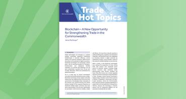 Blockchain - A New Opportunity for Strengthening Trade in the Commonwealth
