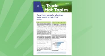 Trade Policy Issues for a Regional Sugar Market in CARICOM