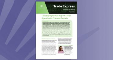 Developing Robust Export Credit Agencies to Promote Exports