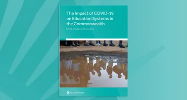 The Impact of COVID-19 on Education Systems in the Commonwealth
