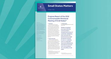Progress Report of the 2018 Commonwealth Ministerial Meeting of Small States
